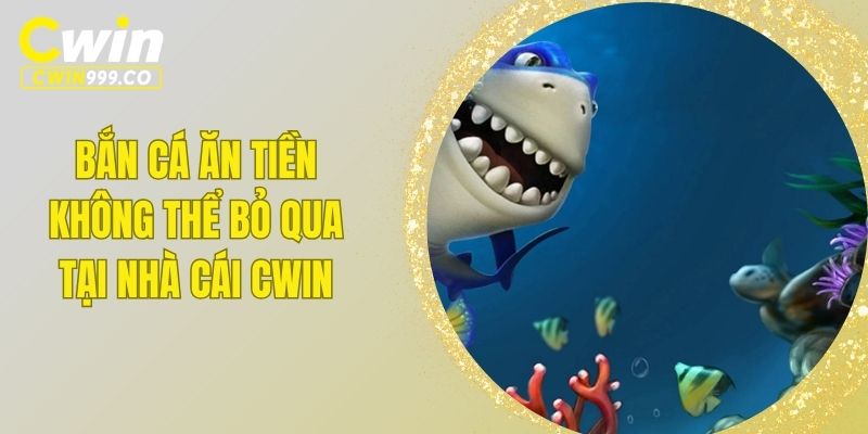 bắn cá ăn tiền