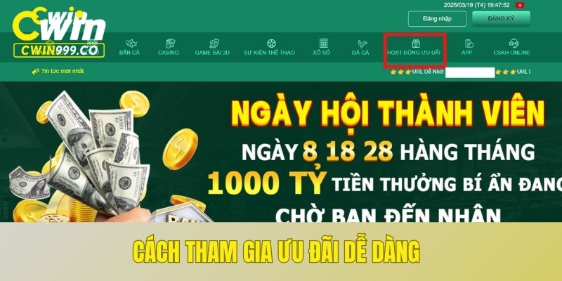 Cách tham gia ưu đãi dễ dàng