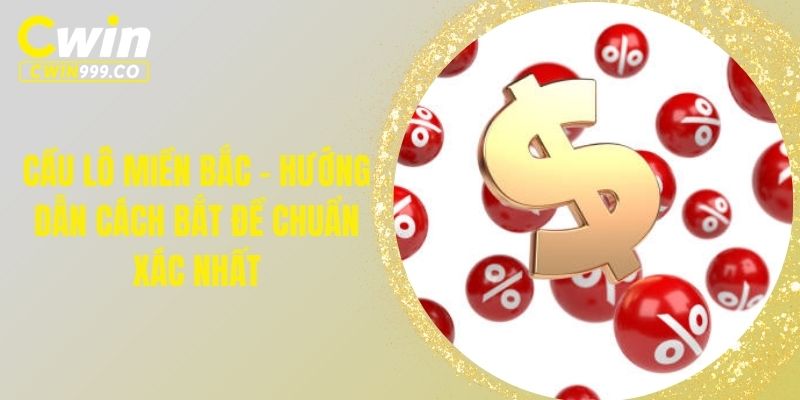 Cầu lô miền Bắc