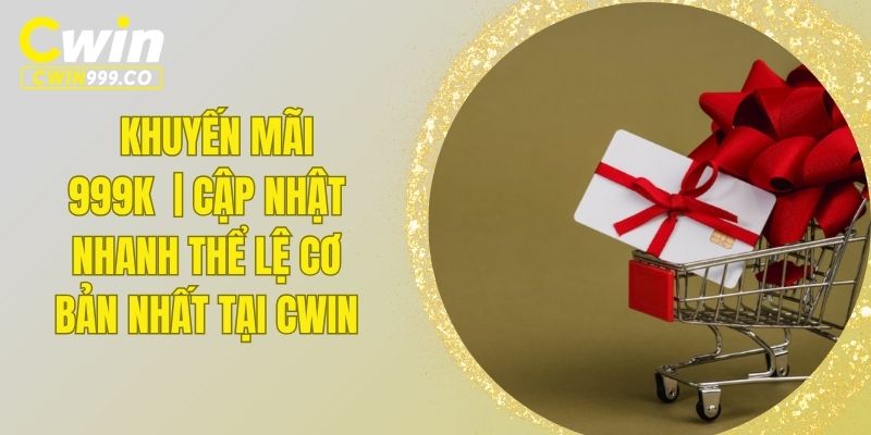 khuyến mãi 999K
