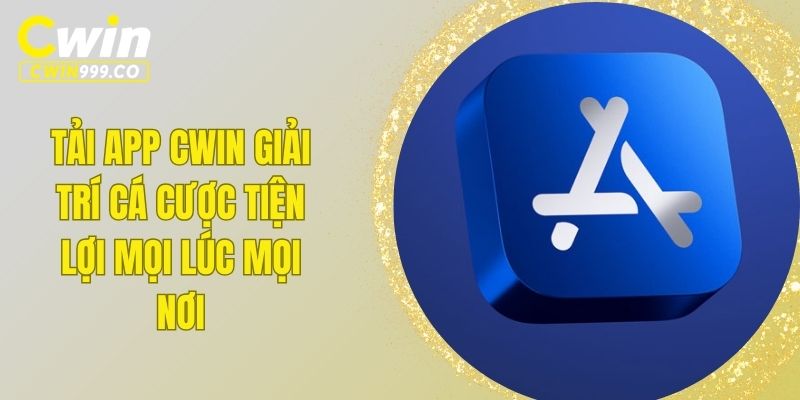 tải app CWIN